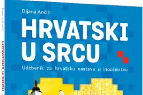 HRVATSKI U SRCU: Predstavljen novi udžbenik za hrvatsku nastavu u inozemstvu