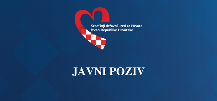 Objavljen Javni poziv za prijavu projekata od interesa za Hrvate izvan Republike Hrvatske